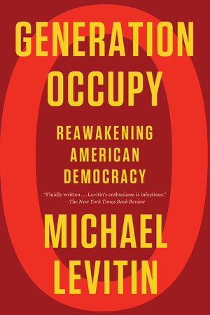 Generation Occupy by Michael Levitin