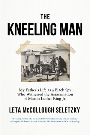 The Kneeling Man by Leta McCollough Seletzky
