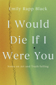 I Would Die If I Were You