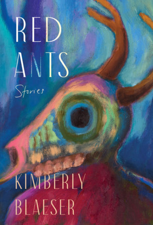 Red Ants by Kimberly Blaeser