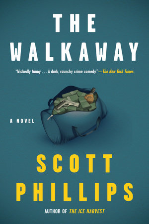 The Walkaway by Scott Phillips