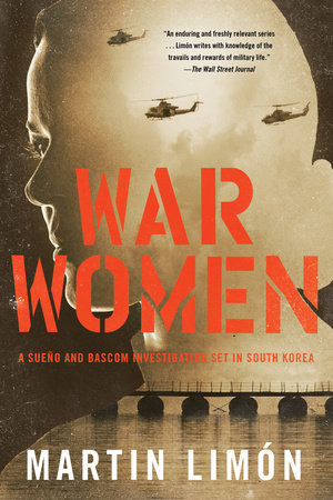 War Women by Martin Limón