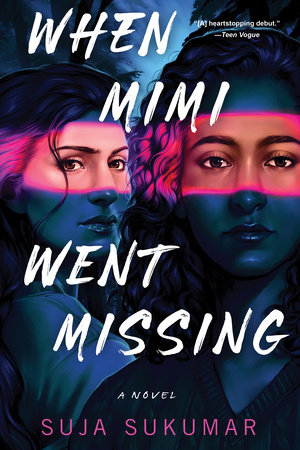 When Mimi Went Missing by Suja Sukumar