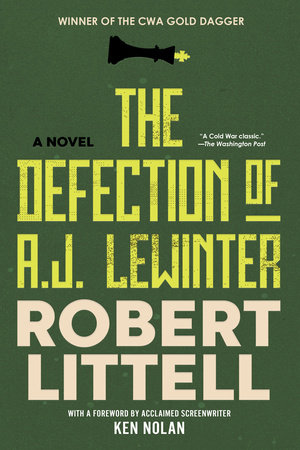 The Defection of A.J. Lewinter by Robert Littell