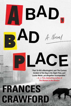 A Bad, Bad Place by Frances Crawford