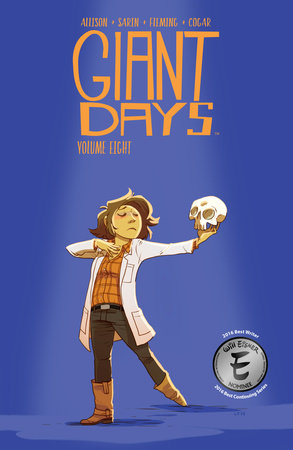 Giant Days Vol. 8 by John Allison