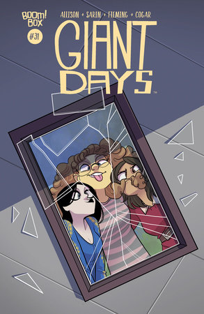 Giant Days #31 by John Allison