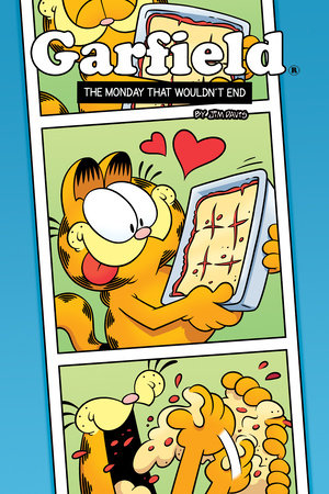 Garfield: The Monday That Wouldn't End Original Graphic Novel by Mark Evanier and Scott Nickel