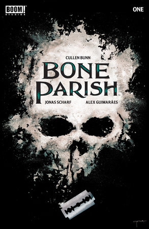 Bone Parish #1 by Cullen Bunn