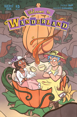 Welcome to Wanderland #3 by Jackie Ball