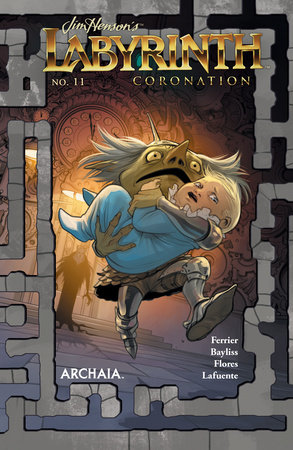 Jim Henson's Labyrinth: Coronation #11 by Simon Spurrier and Ryan Ferrier