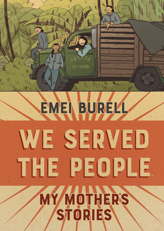 We Served the People by Emei Burell