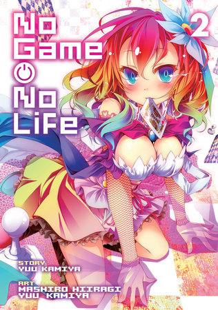 No Game, No Life Vol. 2 by Yuu Kamiya