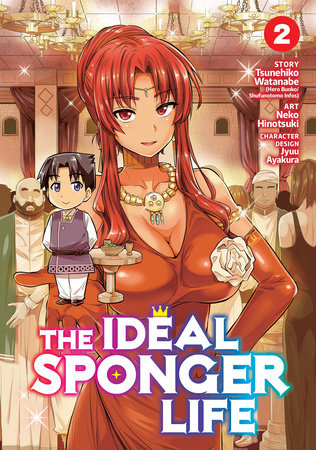 The Ideal Sponger Life Vol. 2 by Tsunehiko Watanabe