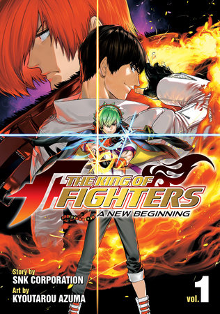 The King of Fighters ~A New Beginning~ Vol. 1 by SNK Corporation; Illustrated by Kyoutarou Azuma