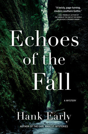 Echoes of the Fall by Hank Early