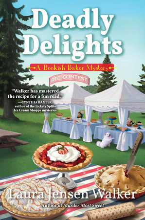 Deadly Delights by Laura Jensen Walker