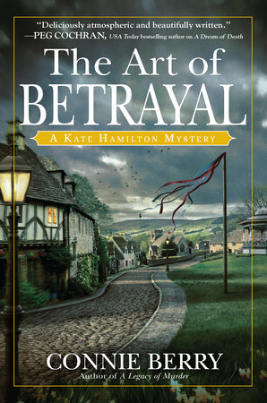 The Art of Betrayal by Connie Berry