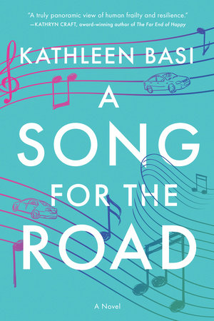 A Song for the Road by Kathleen Basi