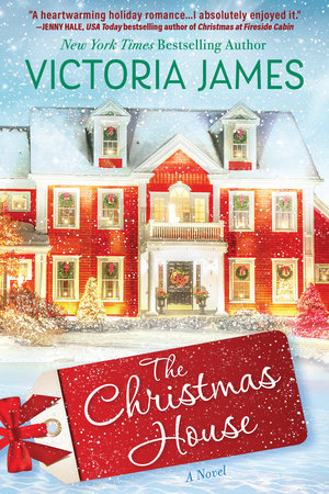 The Christmas House by Victoria James