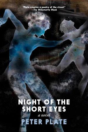 Night of the Short Eyes by Peter Plate