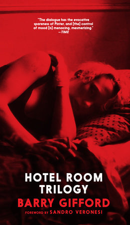 Hotel Room Trilogy by Barry Gifford