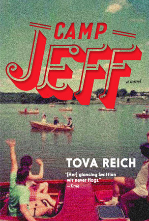 Camp Jeff by Tova Reich