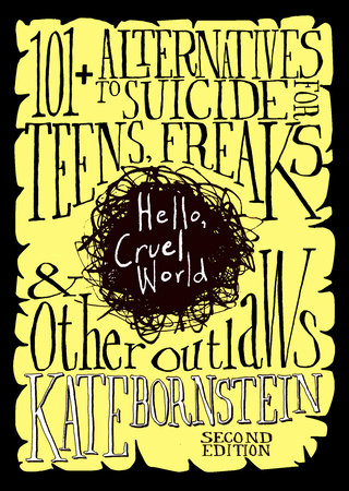 Hello, Cruel World by Kate Bornstein