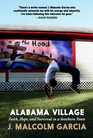 Alabama Village by J. Malcolm Garcia