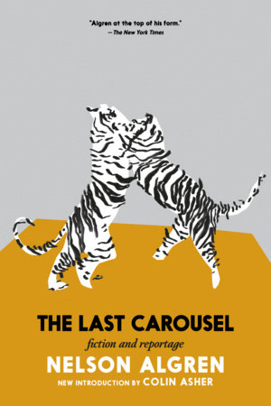 The Last Carousel by Nelson Algren