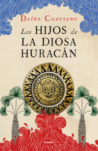 Los hijos de la Diosa Huracán / The Goddess Hurricane's Children