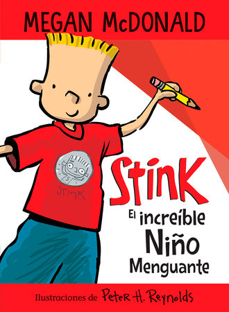 Stink el increíble niño menguante / Stink The Incredible Shrinking Kid