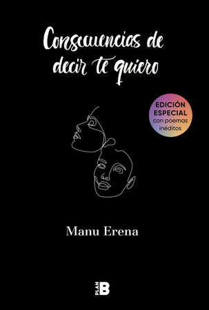 Consecuencias de decir te quiero / The Consequences of Saying I Love you by Manu Erena