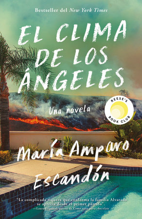 El clima de Los Angeles / L.A. Weather by María Amparo Escandón