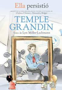 Ella persistió: Temple Grandin / She Persisted: Temple Grandin