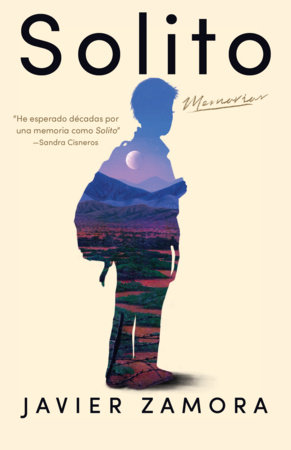 Solito (Spanish Edition) by Javier Zamora