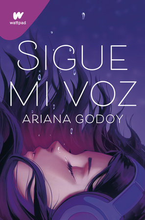 Sigue mi voz / Follow My Voice by Ariana Godoy