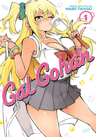 Gal Gohan Vol. 1 by Marii Taiyou