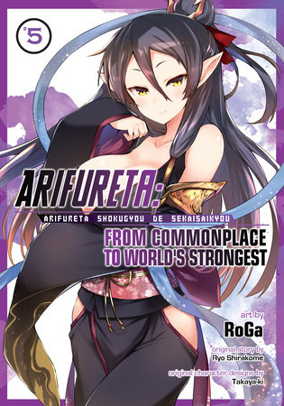 Arifureta: From Commonplace to World's Strongest (Manga) Vol. 5 by Ryo Shirakome