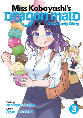 Miss Kobayashi's Dragon Maid: Elma's Office Lady Diary Vol. 3 by Coolkyousinnjya