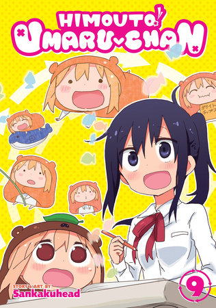 Himouto! Umaru-chan Vol. 9 by Sankaku Head