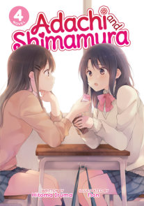 Seven Seas Entertainment on X: ADACHI AND SHIMAMURA (LIGHT NOVEL) Vol. 6, Hitoma Iruma and Non, #yuri slice-of-life, romance, anime, $13.99
