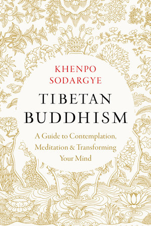 Tibetan Buddhism by Khenpo Sodargye