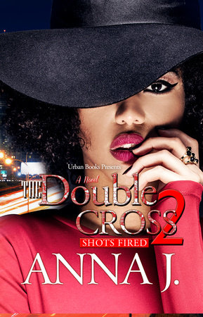 The Double Cross 2 by Anna J.