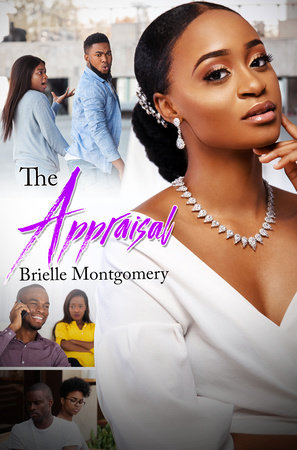 The Appraisal by Brielle Montgomery