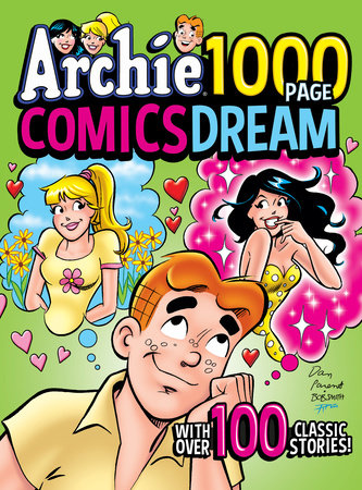 Archie 1000 Page Comics Dream by Archie Superstars
