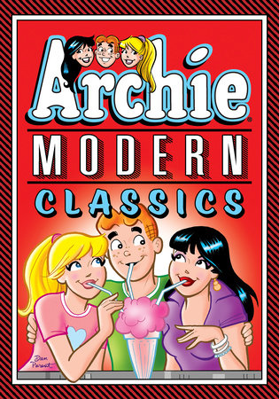 Archie: Modern Classics Vol. 3 by Archie Superstars