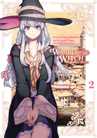 Wandering Witch 02 (Manga) by Jougi Shiraishi and Itsuki Nanao