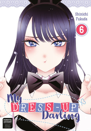 My Dress-Up Darling 06 by Shinichi Fukuda