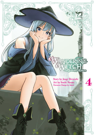Wandering Witch 04 (Manga) by Jougi Shiraishi and Itsuki Nanao